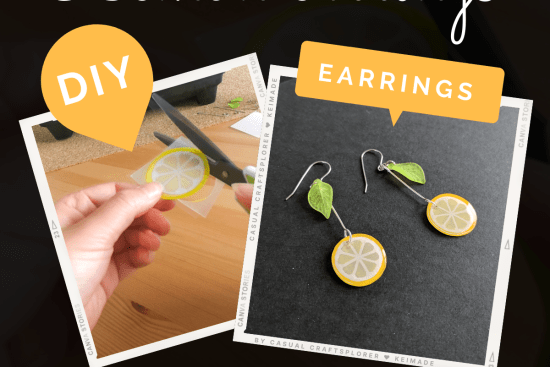 How to make lemon dangle earrings with shrinkn art plastic. Casual Craftsplorer Kei